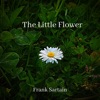 The Little Flower - Single