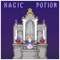 Magic Potion - Ben Rosett & Ezra Sandzer-Bell lyrics
