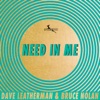 Need in Me - Single
