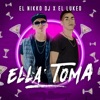 Ella Toma (feat. El Lukeo) - Single