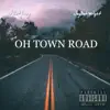 OH Town Road (feat. Jay Dot Wright) - Single album lyrics, reviews, download