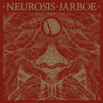 Neurosis & Jarboe - Cringe