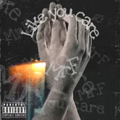 Like You Care - Single - MRF Like You Care - Single - MRF