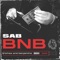 Bnb - SAB lyrics