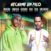 Hecharme un Palo (feat. El Vallo) artwork