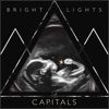 Bright Lights - Single