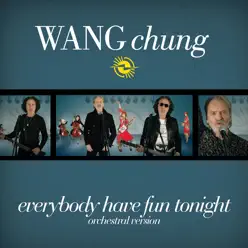Everybody Have Fun Tonight - Wang Chung