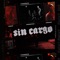 Sin Cargo (feat. Tobiah & Laionbeats) - Franqui Quiroga lyrics