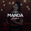 Dios Manda Lluvia - Single, 2020