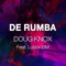 De Rumba (feat. Luizor EIM) - Doug Knox lyrics