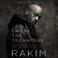 Rakim - Sweat the Technique artwork