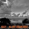 All Day I Dream About - EP artwork
