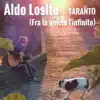 Taranto (Fra la quiete l'infinito) - Single album lyrics, reviews, download