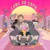 Lama No Copo - Single album lyrics, reviews, download