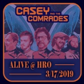 Casey & The Comrades - Excitebikerack (Live)