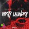 Dirty Laundry (feat. Xay Hill) - Tank McCoy & Rapzilla lyrics