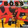 Boss B*tch - Single album lyrics, reviews, download