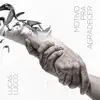 Motivo Pra Agradecer - Single album lyrics, reviews, download