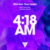 4:18 AM (feat. Thea Austin) - Single