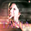Los Grandes Éxitos de Tania album lyrics, reviews, download