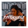 Parokyana - Single