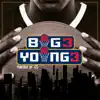 Big3 Young3 - Single album lyrics, reviews, download