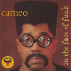 In the Face of Funk - Cameo In the Face of Funk - Cameo