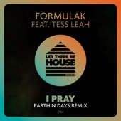 I Pray (Earth n Days Extended Remix) [feat. Tess Leah] artwork