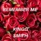 Remember Me (feat. Briana Parham) - Kingg Smith lyrics