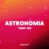 Astronomia (Radio Edit) - Single