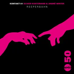 Kontakt 01: Reeperbahn - Single by Oliver Huntemann & Andre Winter album reviews, ratings, credits