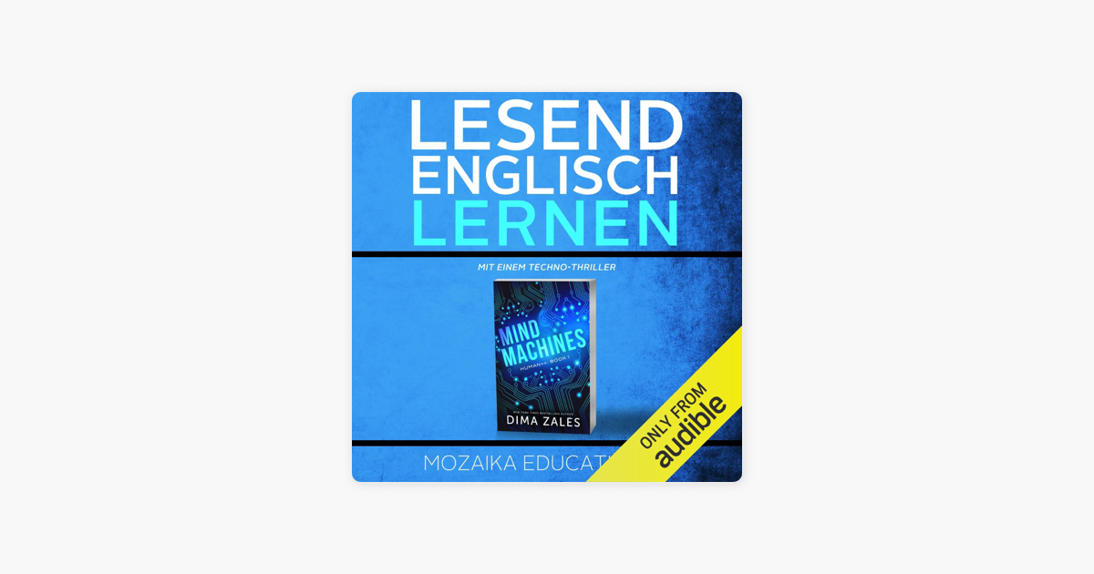 Englisch Lernen Mit Einem Techno Thriller Learn English With A Techno Thriller Unabridged In Apple Books