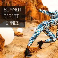 Summer Desert Dance by Various Artists album reviews, ratings, credits