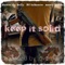 Keep it Solid (feat. Dj Habanero & Money Murda) - Blanco The Bully lyrics