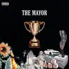 The Mayor album lyrics, reviews, download
