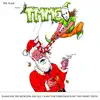 X-MAS for the Reckless and All I Want for Christmas Is My Two Front Teeth (feat. Tmme) - Single album lyrics, reviews, download