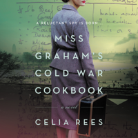 Celia Rees - Miss Graham's Cold War Cookbook artwork