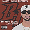 My Own Thang (feat. Marilyn) - Single