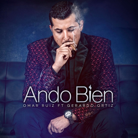 Cover artwork for Ando Bien (feat. Gerardo Ortiz)