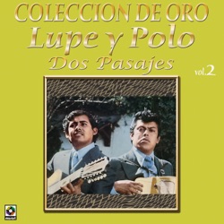 Lupe y Polo - Dos Pasajes