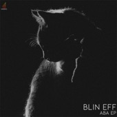 Blin Eff - Aba (Original Mix)