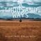 A Thousand Ways (feat. Kajsa Beijer) - Alysson Takaki lyrics