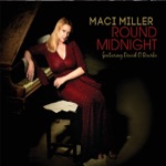 Maci Miller - Love You Madly (feat. David O'Rourke)