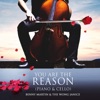 You Are the Reason (Piano & Cello) - Single