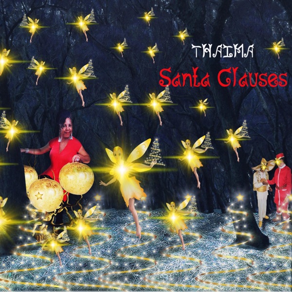 Thaima Santa Clauses (Version Anglaise)
