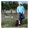 I Found You - Single album lyrics, reviews, download