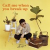 Zepet - Call Me When You Break Up
