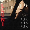 Lluni - Tik Tik Tik