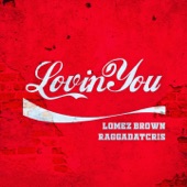 Lovin You (feat. Raggadat Cris) artwork
