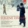 Tchaikovsky: Eugene Onegin, Op. 24 - Orchestra of the Bolshoi Theatre, Bolshoi Theatre Choir, Boris Khaikin, Galina Vishnevskaya, Evgeny Belov & Sergei Lemeshev